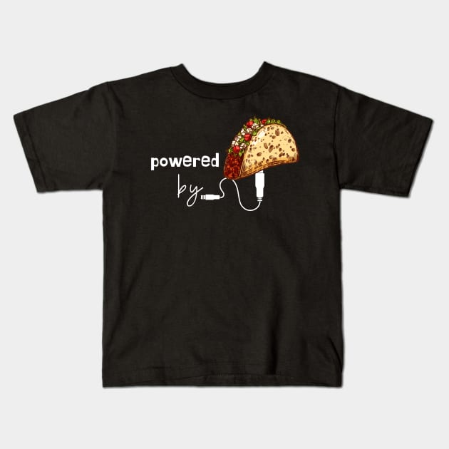 Powered by Tacos Kids T-Shirt by leBoosh-Designs
